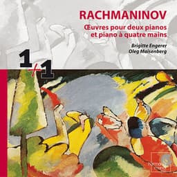 Rachmaninov: Works for Two Pianos and Four-Hands Piano - Sergei Rachmaninoff