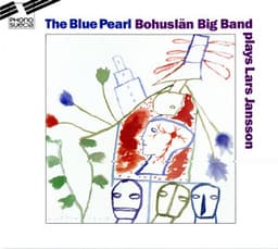 The Blue Pearl Bohuslan Big Band Plays Lars Jansson - Lars Jansson