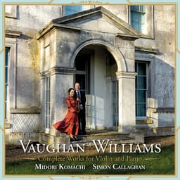 Vaughan Williams: Complete Works for Violin & Piano - Ralph Vaughan Williams