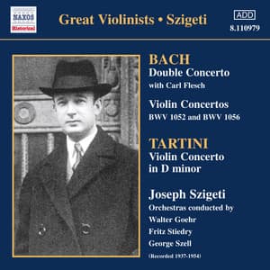 Bach, J.S. / Tartini: Violin Concertos - Joseph Szigeti