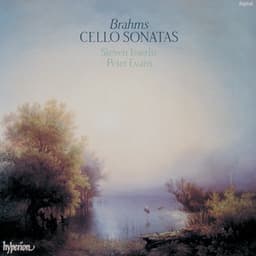 Brahms: Cello Sonatas Nos. 1 & 2 - Johannes Brahms