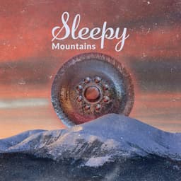 Sleepy Mountains - Handpan Meditation Zone