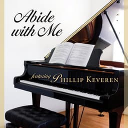 Abide with Me - Phillip Keveren