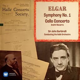 Elgar: Symphony No. 1, Op. 55 & Cello Concerto, Op. 85 - Edward Elgar