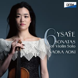 Ysaÿe: Six Sonatas for Violin Solo Op.27 - Eugène Ysaÿe