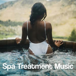 Spa Treatment Music - Beauty Spa Music Collection
