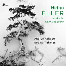 Eller: Works for Violin & Piano - Heino Eller