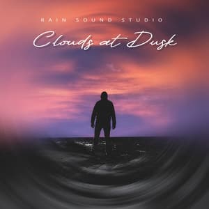 Clouds at Dusk - Rain Sound Studio