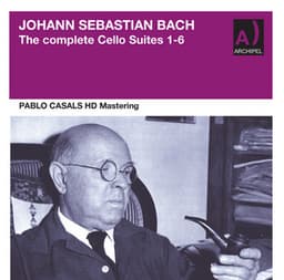Bach: The complete Cello Suites 1-6 - Johann Sebastian Bach