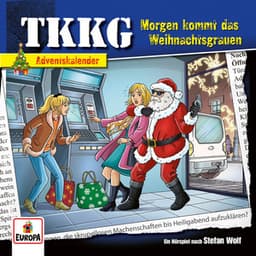 Morgen kommt das Weihnachtsgrauen - TKKG