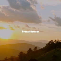 Breezy Retreat - Happy Music for Retail Stores