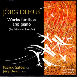 Jörg Demus - Works For Flute And Piano - Patrick Gallois