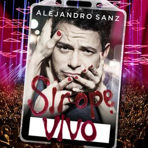 Sirope Vivo - Alejandro Sanz