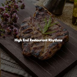 High End Restaurant Rhythms - No Words Jazz