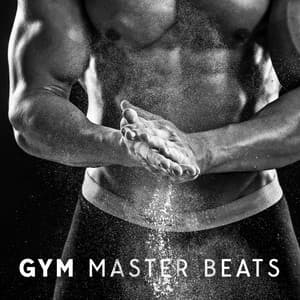 Gym Master Beats: Feel Body Power, Daily Motivation - Exercise Plan Club