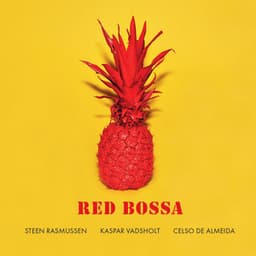 Red Bossa - Steen Rasmussen