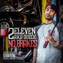 No Brakes - 2 Eleven
