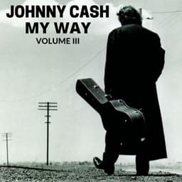 My Way Volume III - Johnny Cash