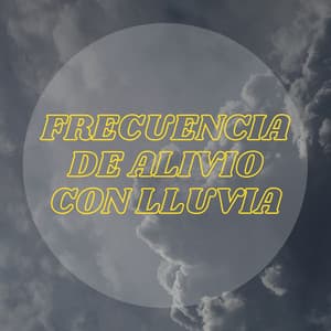 Frecuencia De Alivio Con Lluvia - Maravilla de lluvia