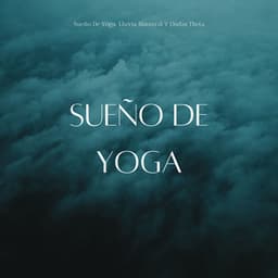 Sueño De Yoga: Lluvia Binaural Y Ondas Theta - Reiki definitivo
