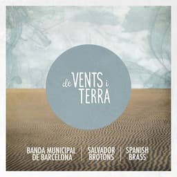 De Vents i Terra - Spanish Brass