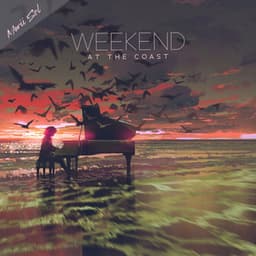 Weekend at the Coast - Marii Sol