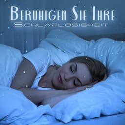 Beruhigen Sie Ihre Schlaflosigkeit - Christa Scott