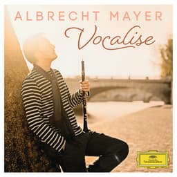 Vocalise - Albrecht Mayer