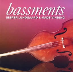 Bassments - Jesper Lundgaard