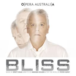 Bliss - Brett Dean
