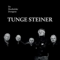 Tunge Steiner - De Musikalske Dvergene