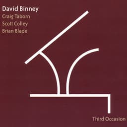 Third Occasion - David Binney