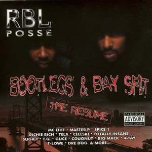 Bootlegs & Bay Shit - RBL Posse