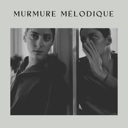 Murmure Mélodique - Bruit Blanc