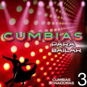 Cumbias Sonadoras Vol. 3 - TropiCumbia
