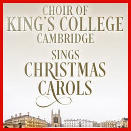 Sings Christmas Carols - Choir of King's College, Cambridge