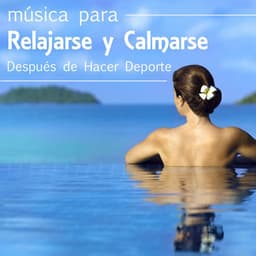 Música para Relajarse y Calmarse Después de Hacer Deporte, Música de Curación - Musica para Meditar Especialistas
