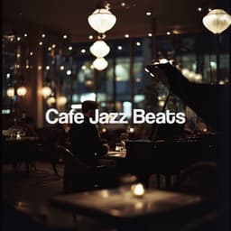 Cafe Jazz Beats - ChillHop Cafe