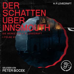 Der Schatten über Innsmouth - Die Werke von H. P. Lovecraft