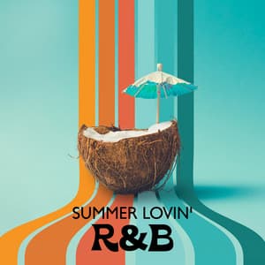 Summer Lovin' R&B: Sensual Grooves for Hot Nights, Summer Seduction Mix 2024, Soulful Sunset Euphoria - DJ Chill Rap