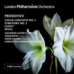 Prokofiev: Violin Concerto No. 1 & Symphony No. 3 - Sergei Prokofiev