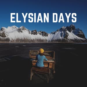 Elysian Days - Relaxed Minds
