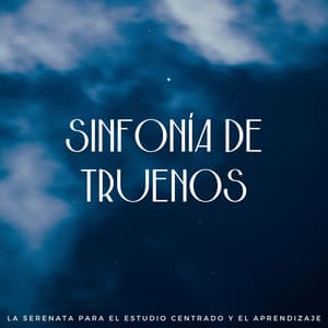 Sinfonía De Truenos: La Serenata Para El Estudio Centrado Y El Aprendizaje - Estudio lofi