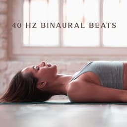 40 Hz Binaural Beats: Deep Sleep & Meditation - Atmospheric Music - Curative Solfeggio Frequencies