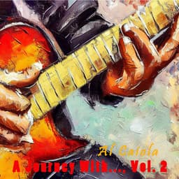 A Journey With..., Vol. 2 - Al Caiola