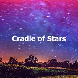 Cradle of Stars - Bedtime Lullaby Club