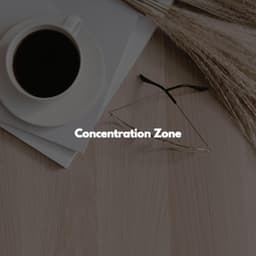Concentration Zone - Cool Jazz Lounge