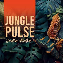 Jungle Pulse - Jonathan Mantras