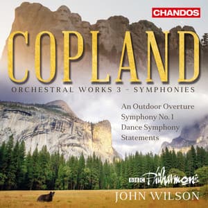 Copland: Orchestral Works, Vol. 3 - Symphonies - Aaron Copland