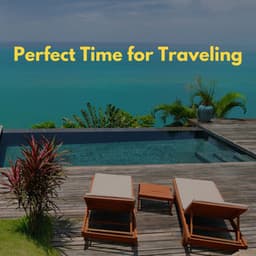 Perfect Time for Traveling - Bossa Nova Jazz